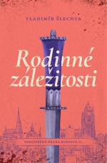 Nebezpečná Praha Rudolfa II.. Rodinné záležitosti 